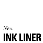 New Ink Liner